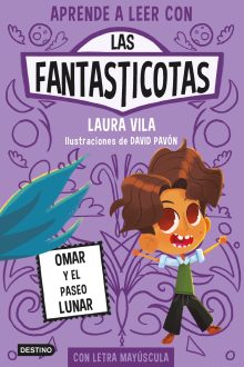 portada_aprende-a-leer-con-las-fantasticotas-3-omar-y-el-paseo-lunar_laura-vila_202310231120
